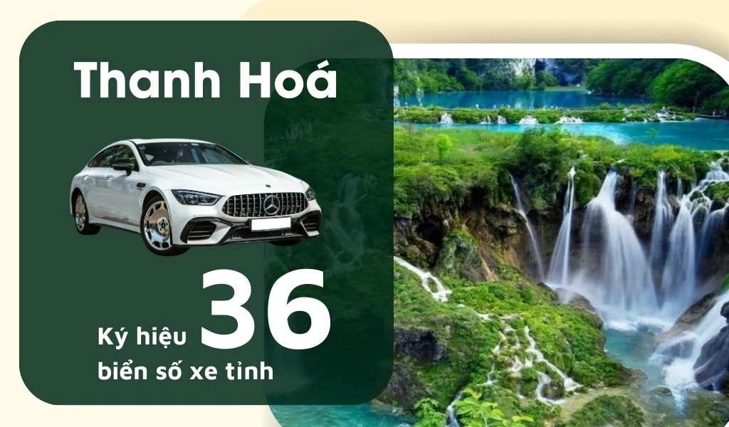 Ký hiệu biển số xe Thanh Hoá là 36