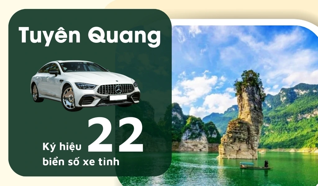 Ký hiệu biển số xe Tuyên Quang là 22