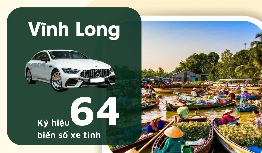 Ký hiệu biển số xe Vĩnh Long là 64