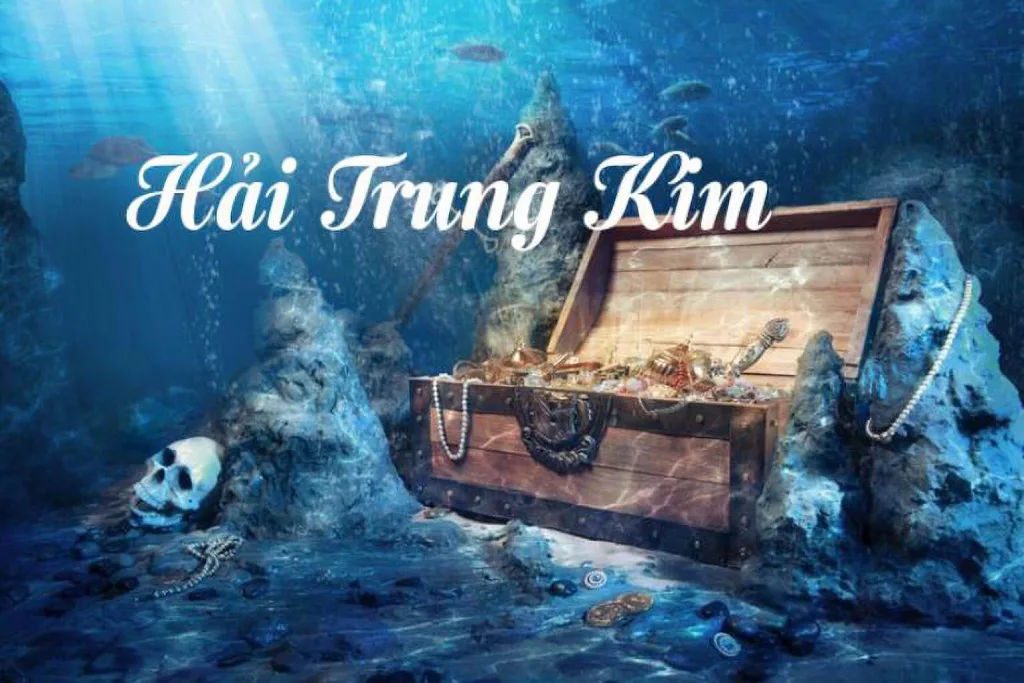 Nạp âm Hải Kim Trung Kim - Ngụ ý vàng dưới biển