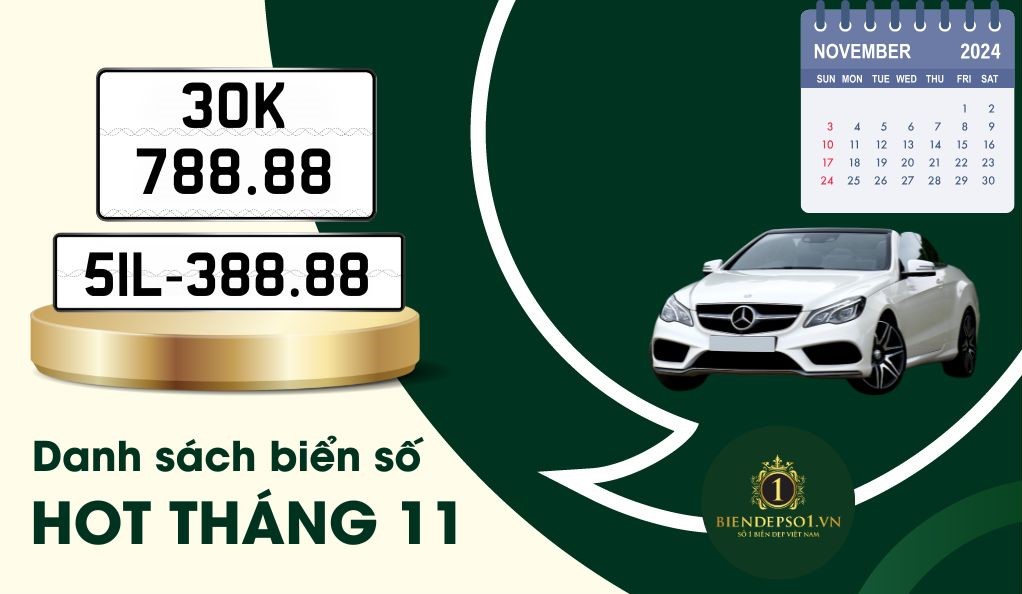 Danh sách biển số đẹp mới nhất tháng 11
