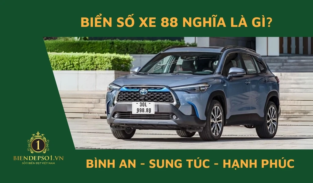 Biển số xe 88 có ý nghĩa gì?