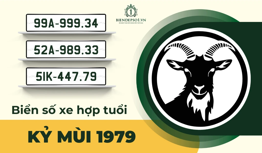 Chọn biển số xe hợp tuổi Kỷ Mùi 1979