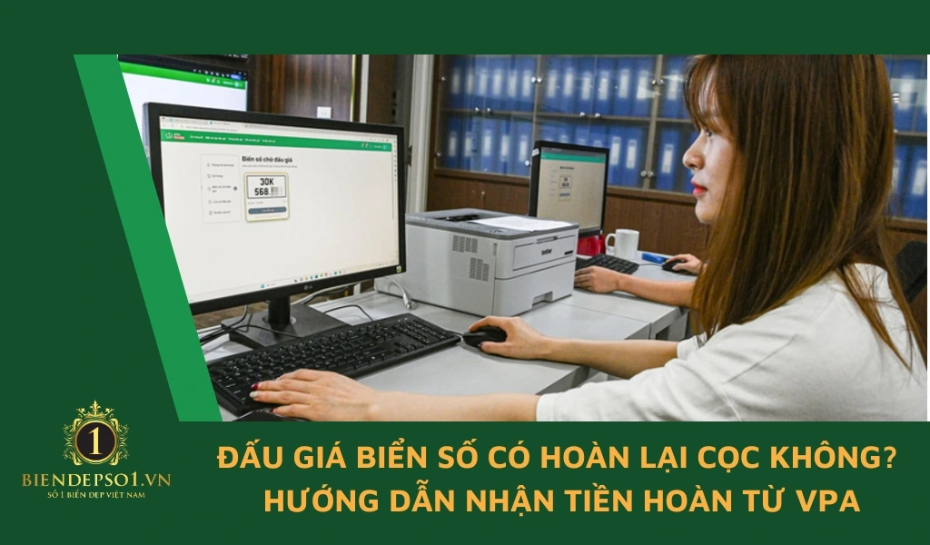 Đấu giá biển số có hoàn lại cọc không?