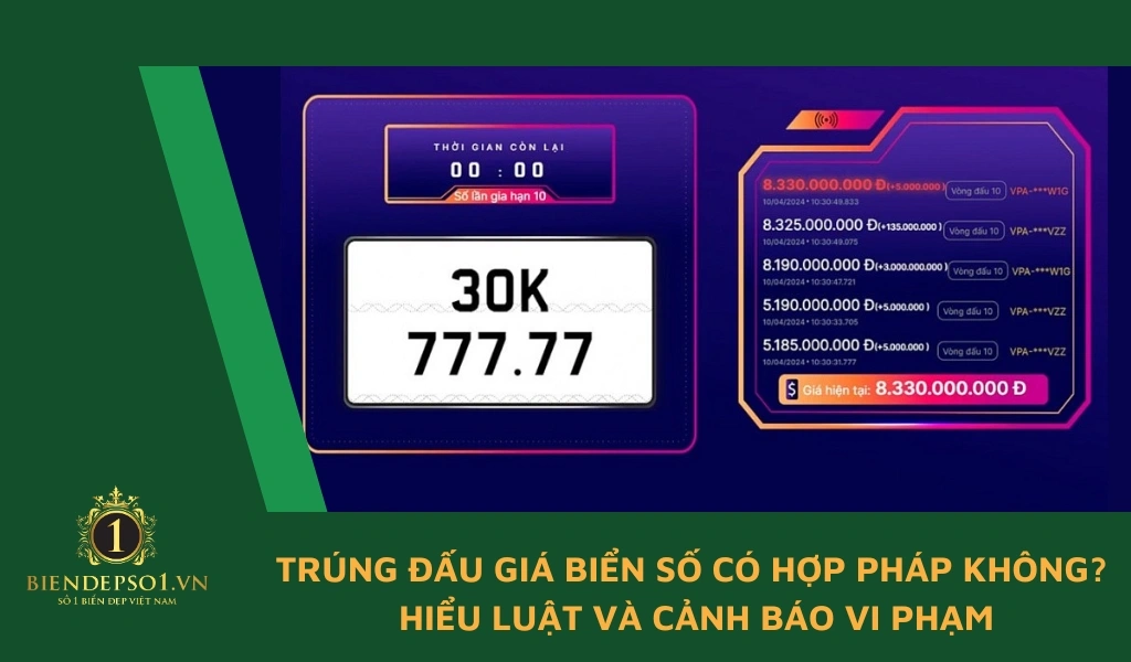 Trúng đấu giá biển số có hợp pháp không?
